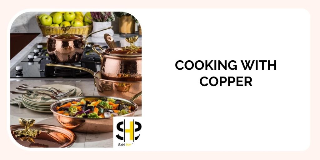 Cooking with Copper —